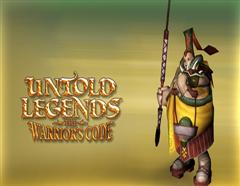 Untold Legends : The Warriors Code